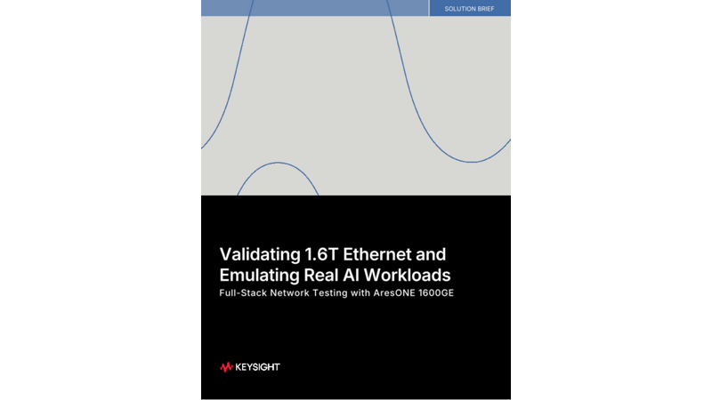 Validating 1.6T Ethernet and Emulating Real AI Workloads